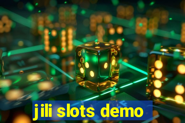 jili slots demo